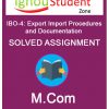 IGNOU IBO 4 Solved Assignment (M.Com 1st year)