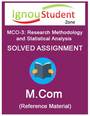 IGNOU MCO 3 Solved Assignment (M.Com 2nd Year)