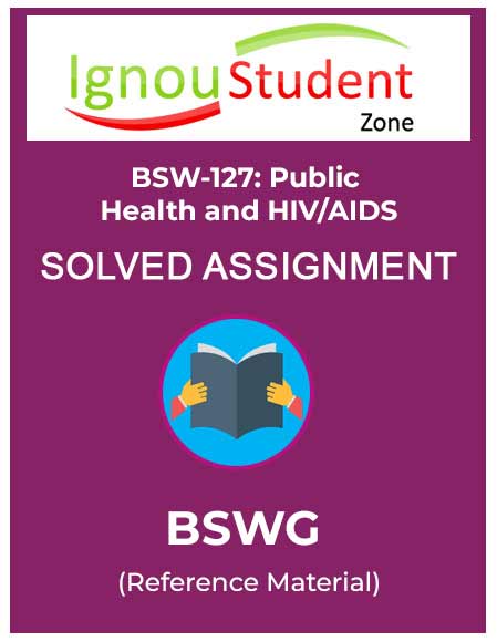 IGNOU BSW 127 Solved Assignment