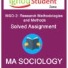 IGNOU MSO 2 Solved Assignment (MSO-002 : Research Methodologies and Methods)