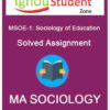 IGNOU MSOE 1 Solved Assignment (Sociology of Education)