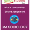 IGNOU MSOE 4 Solved Assignment (MSOE-004: Urban Sociology)