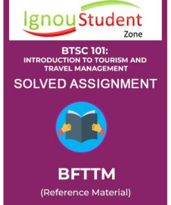 IGNOU BTSC 101 Solved Assignment
