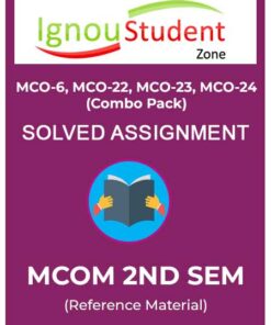 IGNOU MCO (6,22,23,24) Solved Assignment Combo Pack