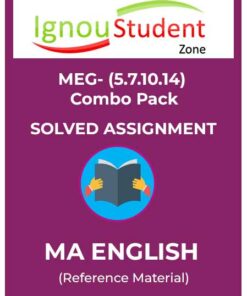 IGNOU MA English Solved Assignment Combo pack MEG (5,7,10,14)