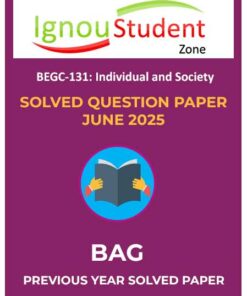BEGC 131 solved question paper June 2025 pdf download (IGNOU)