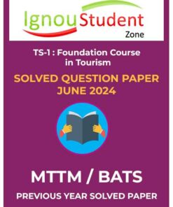 TS 1 Solved Question Paper June 2024 – PDF Download (IGNOU)