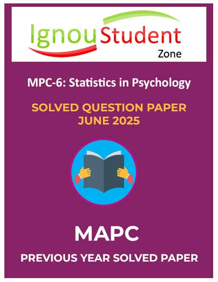 MPC-6-solved-question-paper-june-2025 IGNOU MPC 6 Solved Question Paper June 2025