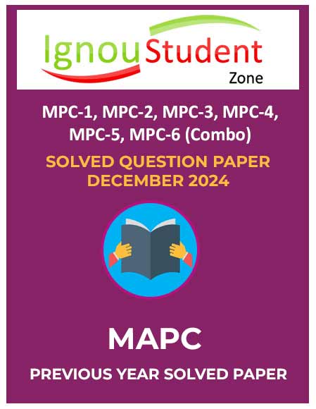 IGNOU MPC-1, MPC-2, MPC-3, MPC-4, MPC-5, MPC-6 Solved papers December 2024 combo pack pdf download