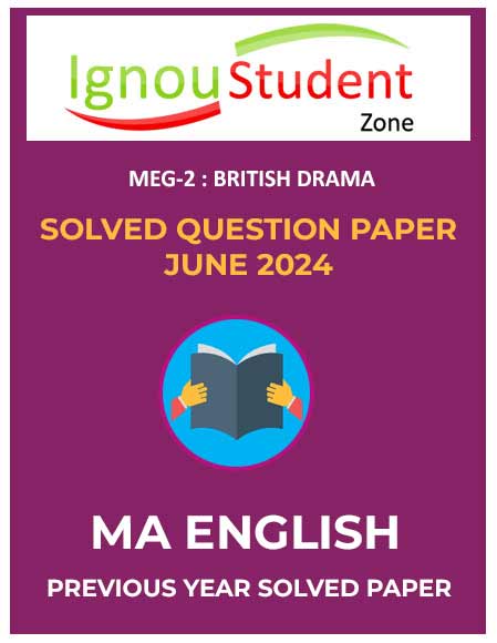 IGNOU MEG 2 Solved Question Paper June 2024