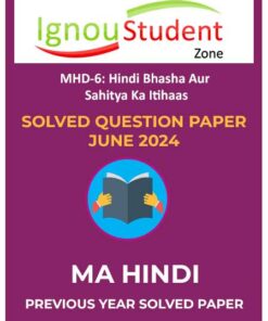 IGNOU MHD 6 Solved Question paper June 2024