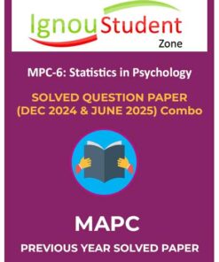 IGNOU MPC 6 Solved Question Paper [December 2024 & June 2025] (Combo Pack)
