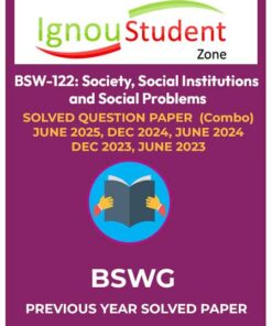 BSW 122 SOLVED QUESTION PAPER (Combo) JUNE 2025, DEC 2024, JUNE 2024 DEC 2023, JUNE 2023
