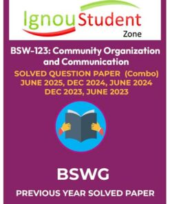 BSW 122 SOLVED QUESTION PAPER (Combo) JUNE 2025, DEC 2024, JUNE 2024 DEC 2023, JUNE 2023