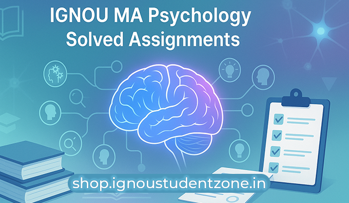 IGNOU MA Psychology Solved Assignments 2025-26