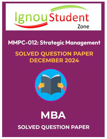 MMPC 011 Solved Question paper June 2025 (IGNOU MBA)