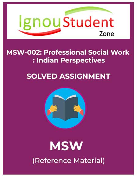 msw-002-solved-assignment IGNOU MSW 002 Solved Assignment