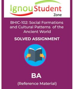 BHIC 102 Solved Assignment